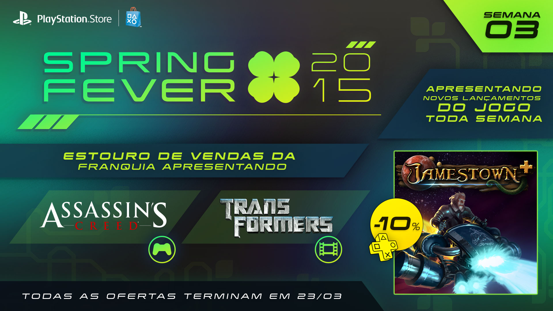 Spring Fever Terceira Semana
