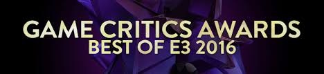 Game Critics Awards - E32016